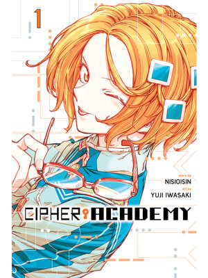 cover image of Cipher Academy, Volume 1